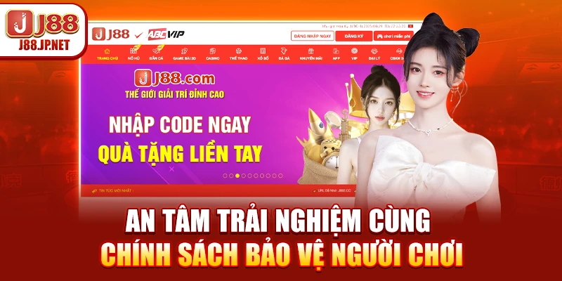 An tâm trải nghiệm cùng chính sách bảo vệ người chơi