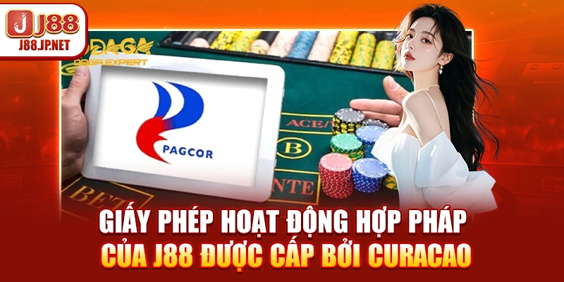 Giấy phép hoạt động hợp pháp của J88 được cấp bởi Curacao